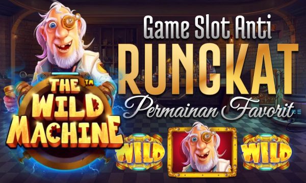 The Wild Machine PG Soft Game Slot Anti Rungkat dengan Permainan Favorite